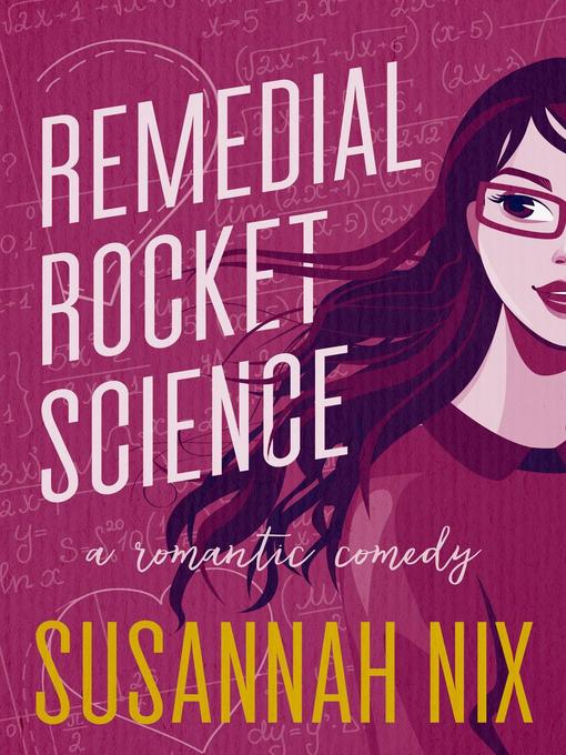 Title details for Remedial Rocket Science by Susannah Nix - Available